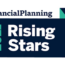 Financial Planning Rising Stars